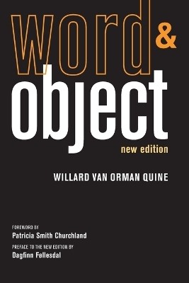 Word and Object(English, Paperback, Quine Willard Van Orman)