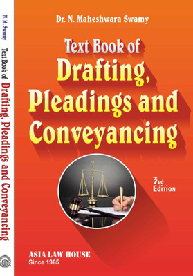Text Book of Drafting, Pleadings & Conveyancing 4th Edn.-25(Paperback, Dr. N. Maheshwara Swamy)