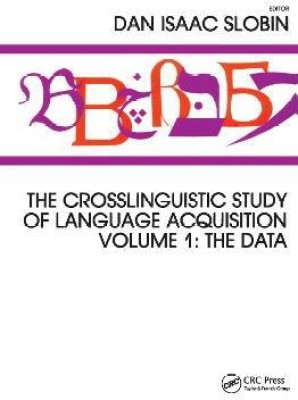 The Crosslinguistic Study of Language Acquisition(English, Hardcover, unknown)