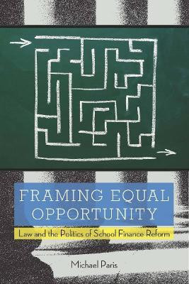 Framing Equal Opportunity(English, Hardcover, Paris Michael)