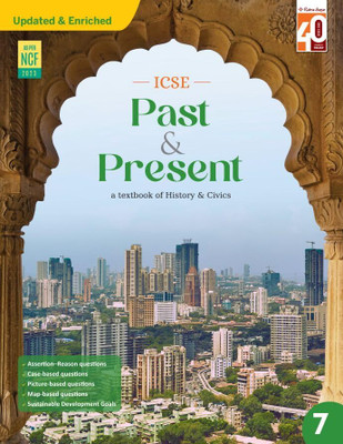 Ratna Sagar - Updated & Enriched ICSE Past and Present Book 7 for Class ...