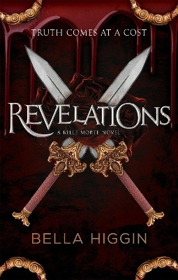 Revelations(English, Paperback, Higgin Bella)