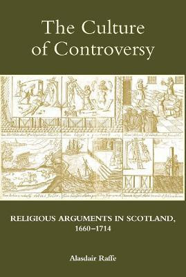 The Culture of Controversy(English, Hardcover, Raffe Alasdair)