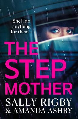 The Stepmother(English, Paperback, Rigby Sally)