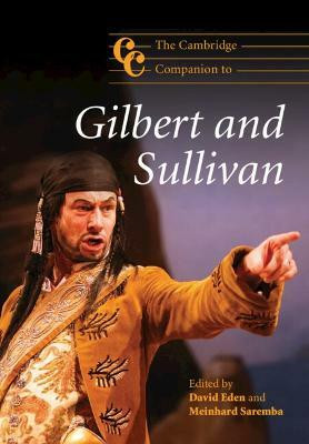 The Cambridge Companion to Gilbert and Sullivan(English, Paperback, unknown)