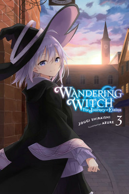 Wandering Witch: The Journey of Elaina, Vol. 3 (light novel)(English, Paperback, Azure Jougi)