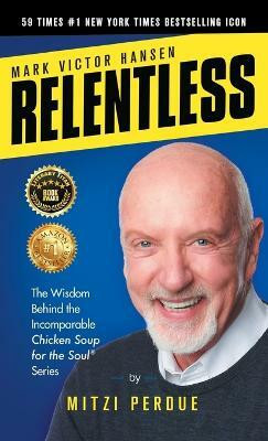 Relentless(English, Hardcover, Perdue Mitzi)