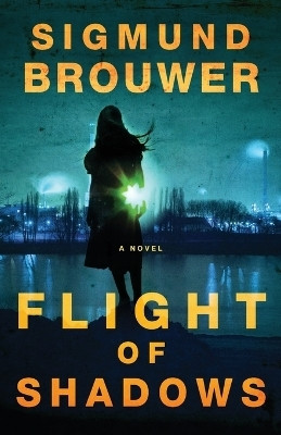 Flight of Shadows(English, Paperback, Brouwer Sigmund)