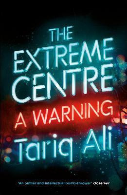 The Extreme Centre(English, Paperback, Ali Tariq)