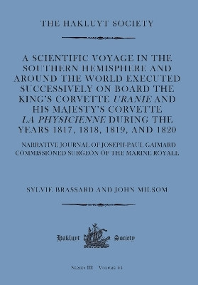 A Scientific Voyage in the Southern Hemisphere and Around the World(English, Hardcover, Gaimard Joseph-Paul)