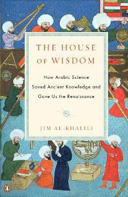 The House of Wisdom(English, Paperback, Al-Khalili Jim)