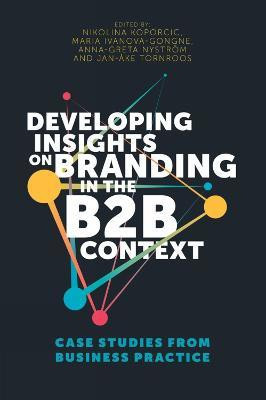 Developing Insights on Branding in the B2B Context(English, Hardcover, unknown)