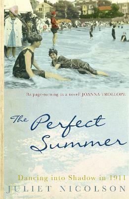 The Perfect Summer(English, Paperback, Nicolson Juliet)