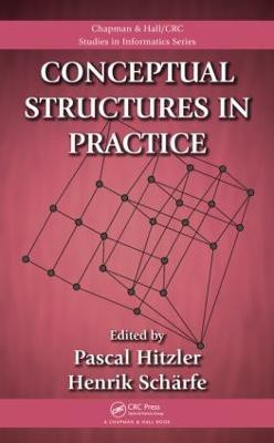 Conceptual Structures in Practice(English, Hardcover, unknown)