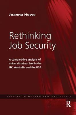 Rethinking Job Security(English, Paperback, Howe Joanna)