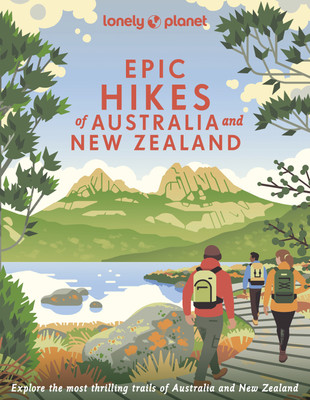 Lonely Planet Epic Hikes of Australia & New Zealand(English, Hardcover, Lonely Planet)