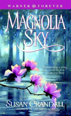 Magnolia Sky(English, Paperback, Crandall Susan)