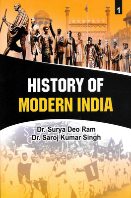 History of Modern India (Set of 2 Volumes)(Hardcover, Dr. Surya Deo Ram, Dr. Saroj Kumar Singh)
