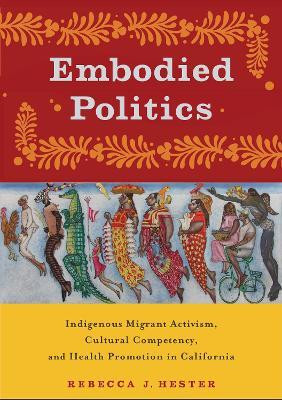 Embodied Politics(English, Electronic book text, Hester Rebecca J.)