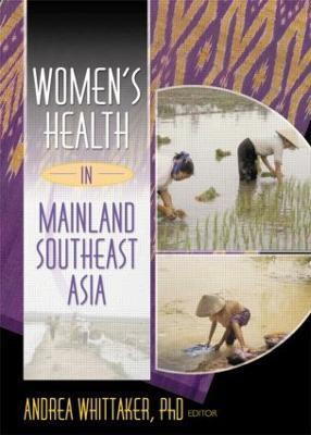 Women's Health In Mainland Southeast Asia(English, Paperback, unknown)