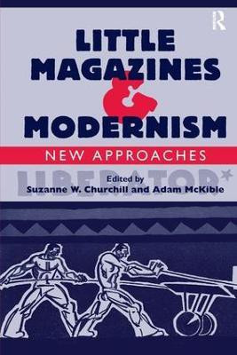 Little Magazines & Modernism(English, Paperback, McKible Adam)
