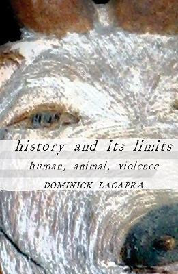 History and Its Limits(English, Electronic book text, LaCapra Dominick)