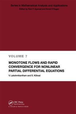 Monotone Flows and Rapid Convergence for Nonlinear Partial Differential Equations(English, Paperback, Lakshmikantham V.)