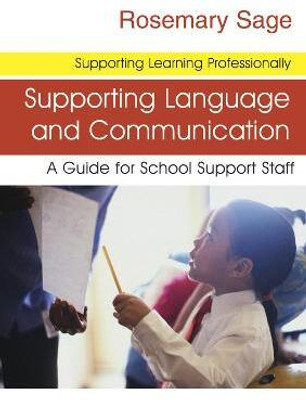 Supporting Language and Communication(English, Electronic book text, Sage Rosemary)