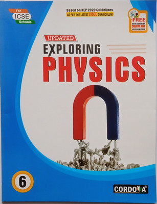Cordova updated exploring physics class 6 for ICSE students(Paperback, Manav Chakraborty)