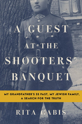 A Guest at the Shooters' Banquet(English, Hardcover, Gabis Rita)