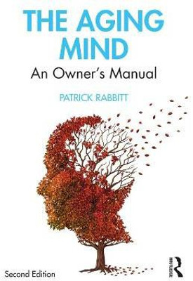 The Aging Mind(English, Paperback, Rabbitt Patrick)
