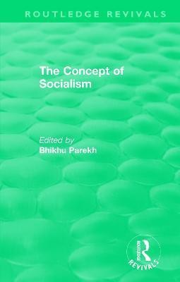 Routledge Revivals: The Concept of Socialism (1975)(English, Paperback, unknown)