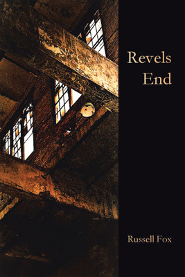 Revels End(English, Paperback, Fox Russell)