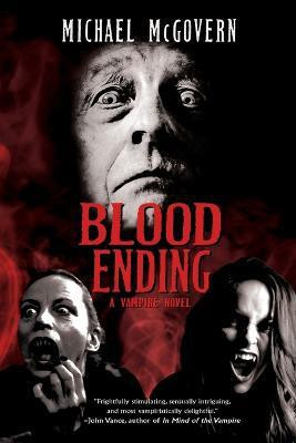 Blood Ending(English, Paperback, McGovern Michael)
