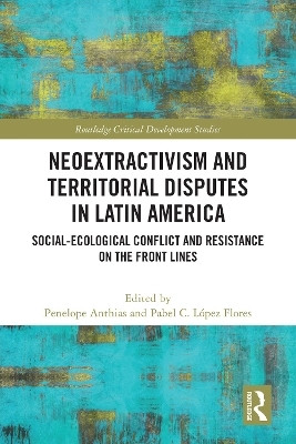 Neoextractivism and Territorial Disputes in Latin America(English, Paperback, unknown)