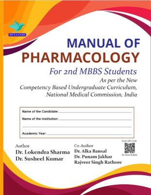 MANUAL OF PHARMACOLOGY For 2nd MBBS Student(Hardcover, Dr. Lokendra Sharma, Dr. Susheel Kumar)