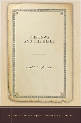 The Jews and the Bible(English, Electronic book text, Attias Jean-Christophe)