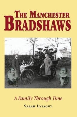 The Manchester Bradshaws(English, Paperback, Lysaght Sarah)