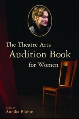 The Theatre Arts Audition Book for Women(English, Paperback, unknown)