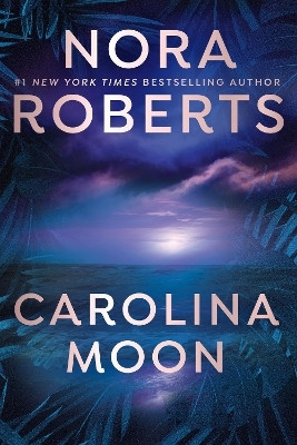 Carolina Moon(English, Paperback, Roberts Nora)