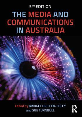The Media and Communications in Australia(English, Paperback, unknown)