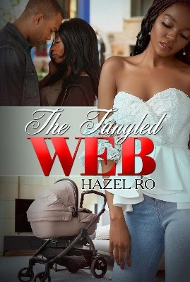 The Tangled Web(English, Paperback, Ro Hazel)