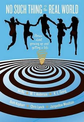 No Such Thing as the Real World(English, Hardcover, Anderson M. T.)
