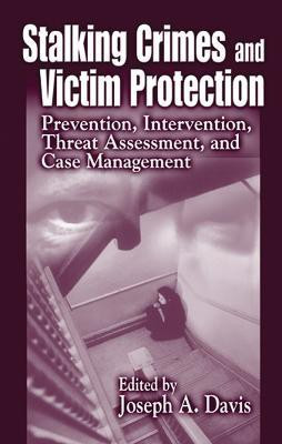 Stalking Crimes and Victim Protection(English, Paperback, unknown)