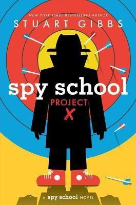 Spy School Project X(English, Hardcover, Gibbs Stuart)