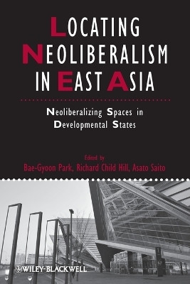 Locating Neoliberalism in East Asia(English, Paperback, unknown)
