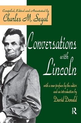 Conversations with Lincoln(English, Hardcover, Segal Charles)