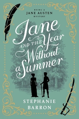 Jane and the Year Without a Summer(English, Paperback, Barron Stephanie)