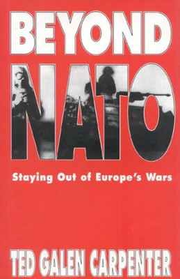 Beyond NATO(Paperback, O'Hanlon, Michael E.)