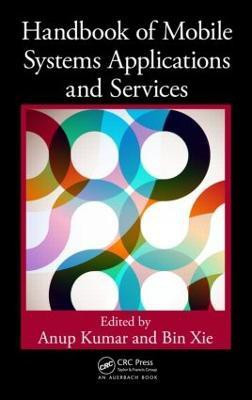 Handbook of Mobile Systems Applications and Services(English, Hardcover, unknown)